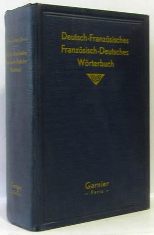 Deutsch-Französisches und Französisch-deutsches Wörterbuch