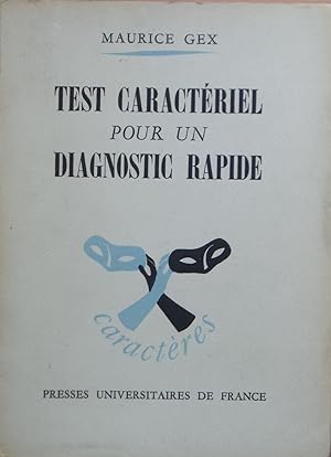 Test caractériel pour un diagnostic rapide