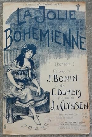 La jolie bohémienne. Paroles de J. Bonin et de E. Duhem. Musique de J. de Clynsen.