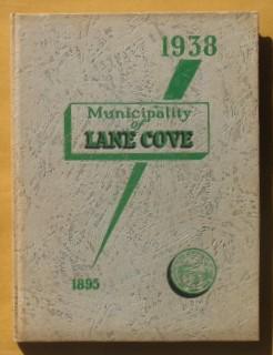 A History of the Municipality of Lane Cove 1895-1938