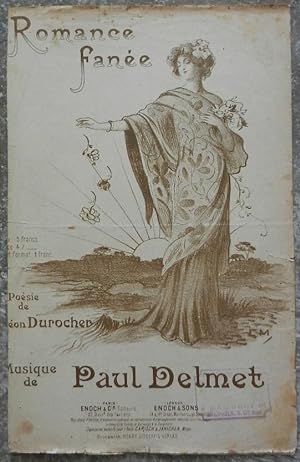 Romance fanée. Poésie de Léon Durocher. Musique de Paul Delmet.