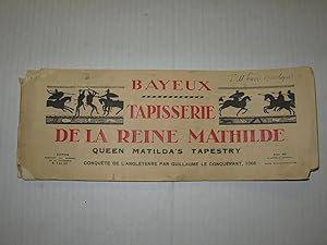 Bayeux: Tapisserie de la Reine Mathilde (Queen Matilda's Tapestry): Conquete de l'Angleterre par ...