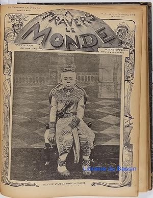 A travers le Monde Voyages explorations Aventures moeurs & coutumes n°150 au n°194