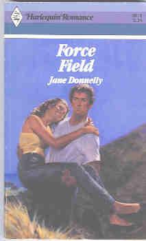 Force Field (Harlequin Romance #2871 11/87)