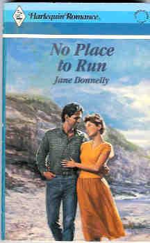 No Place to Run (Harlequin Romance #2906 05/88)