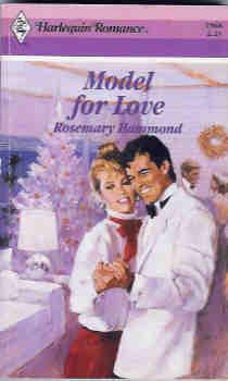 Model for Love (Harlequin Romance #2968 03/89)