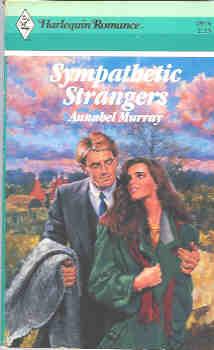 Sympathetic Strangers (Harlequin Romance #2974 04/89)