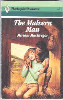 The Malvern Man (Harlequin Romance #4 12/87