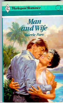 Man and Wife (Harlequin Romance #2693 05/85)