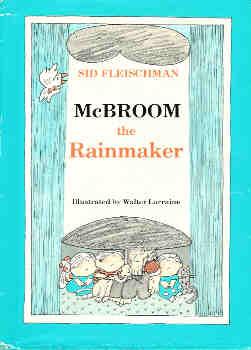 McBroom the Rainmaker (The Adventures of McBroom Ser.)