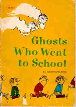 Ghosts Who Went to School
