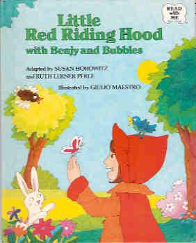 Little Red Riding Hood with Benjy and Bubbles (Read with Me Ser.)