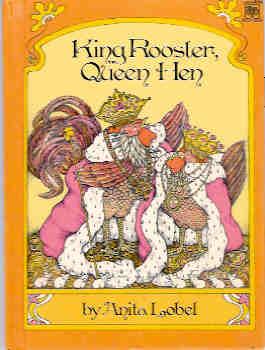 King Rooster, Queen Hen (Read-Alone Bks.)