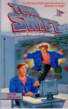 The Negative Zone (Tom Swift Ser., No. 2)