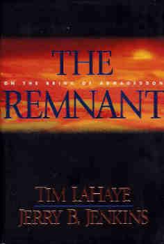 The Remnant : On the Brink of Armageddon (Left Behind Ser.)
