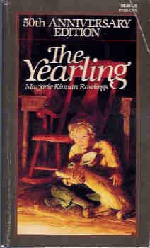 The Yearling (50th Anniversay Edition)