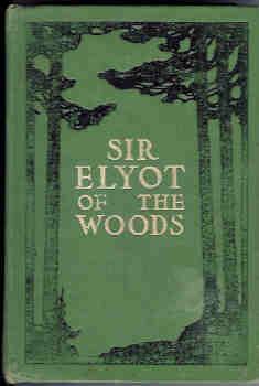 Sir Elyot of the Woods