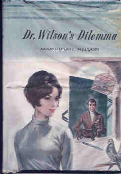 Dr. Wilson's Dilemma (An Avalon Nurse Story)