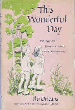 This Wonderful Day: Poems of Prayer and Thanksgiving