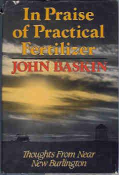 In Praise of Practical Fertilizer: Thoughts from Near New Burlington