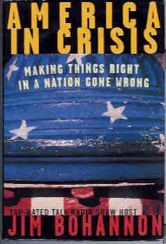America in Crisis: Making Things Right in a Nation Gone Wrong
