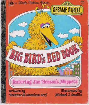 Big Bird's Red Book (A Little Golden Book)