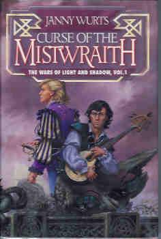 Curse of the Mistwraith (Volume I: The Wars of Light and Shadow)