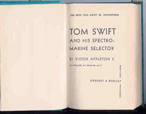 Tom Swift and His Spectromarine Selector (The New Tom Swift Jr. Adventures #15)