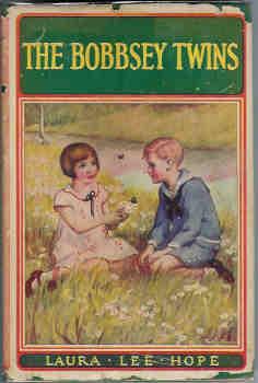 The Bobbsey Twins or Merry Days Indoors and Out (Bobbsey Twins Series Book #1)