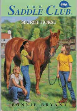Secret Horse (The Saddle Club Series #86)