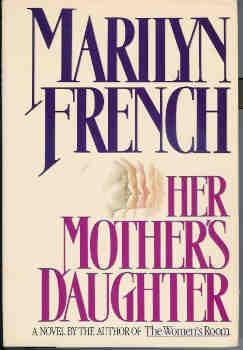 Her Mother's Daughter (2 Volume Set )