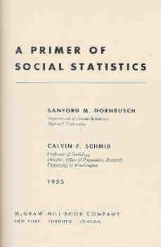 A Primer of Social Statistics