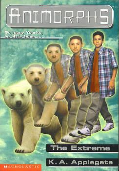 The Extreme (Animorphs Series #25)