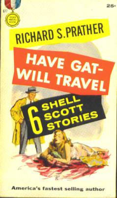 Have Gat - Will Travel (A Shell Scott collection)