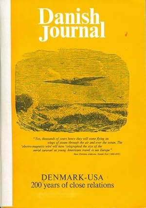 Danish Journal: Denmark - USA: 200 years of Close Relations