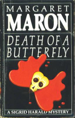 Death of a Butterfly [signed] (A Detective Sigrid Harald mystery)