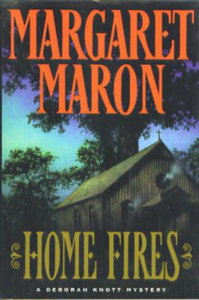 Home Fires (A Deborah Knott Mystery) (Signed)