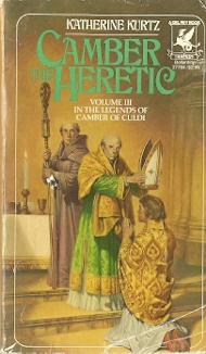 Camber the Heretic (The Legends of Camber of Culdi, Vol. 3)