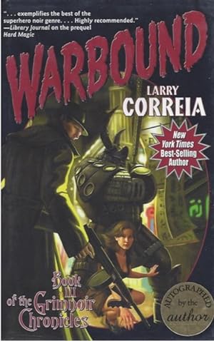 Warbound (Signed) (The Grimnoir Chronicles, Book III)
