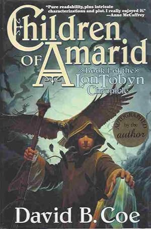 Set-Lon Tobyn Chronicle (3 Volume Trilogy) (Signed) Children of Amarid (1) , the Outlanders (2) ,...
