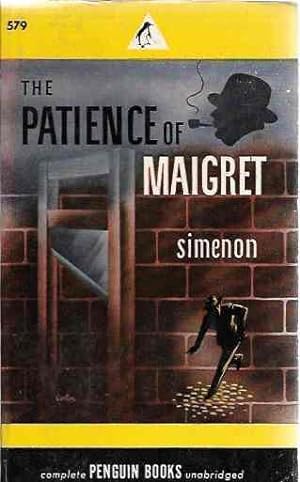 The Patience of Maigret (Battle of Nerves and a Face for a Clue)