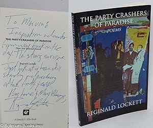 The Party Crashers of Paradise: poems [signed]