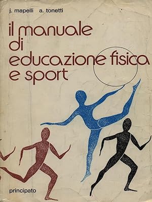 Il manuale di educazione fisica e sport