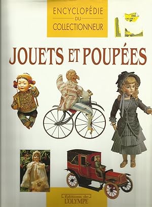 L'encyclopédie du collectionneur de jouets et de poupées