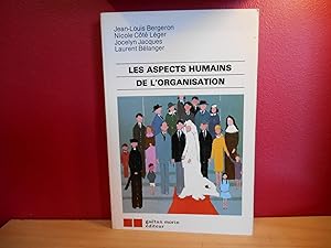 LES ASPECTS HUMAINS DE L'ORGANISATION