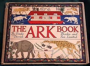 The Ark Book. An Art-Deco style picture book