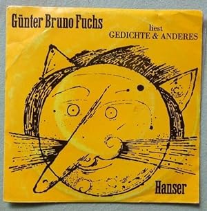 Günter Bruno Fuchs liest Gedichte & Anderes (Schallplatte Single Format aber 33 1/3 Umin.