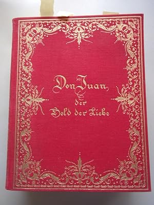 2 Bände Don Juan Der Held der Liebe Liebesabenteuer des edlen Ritters Juan Tenorio von Marana
