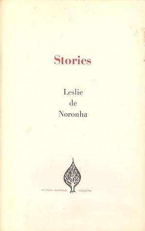 LESLIE DE NORONHA: STORIES
