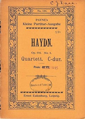 Quartet No. 63 C-dur fur 2 Violinen, Viola und Violoncell op 64 no. 1 [Payne's Kleine Partitur-Au...